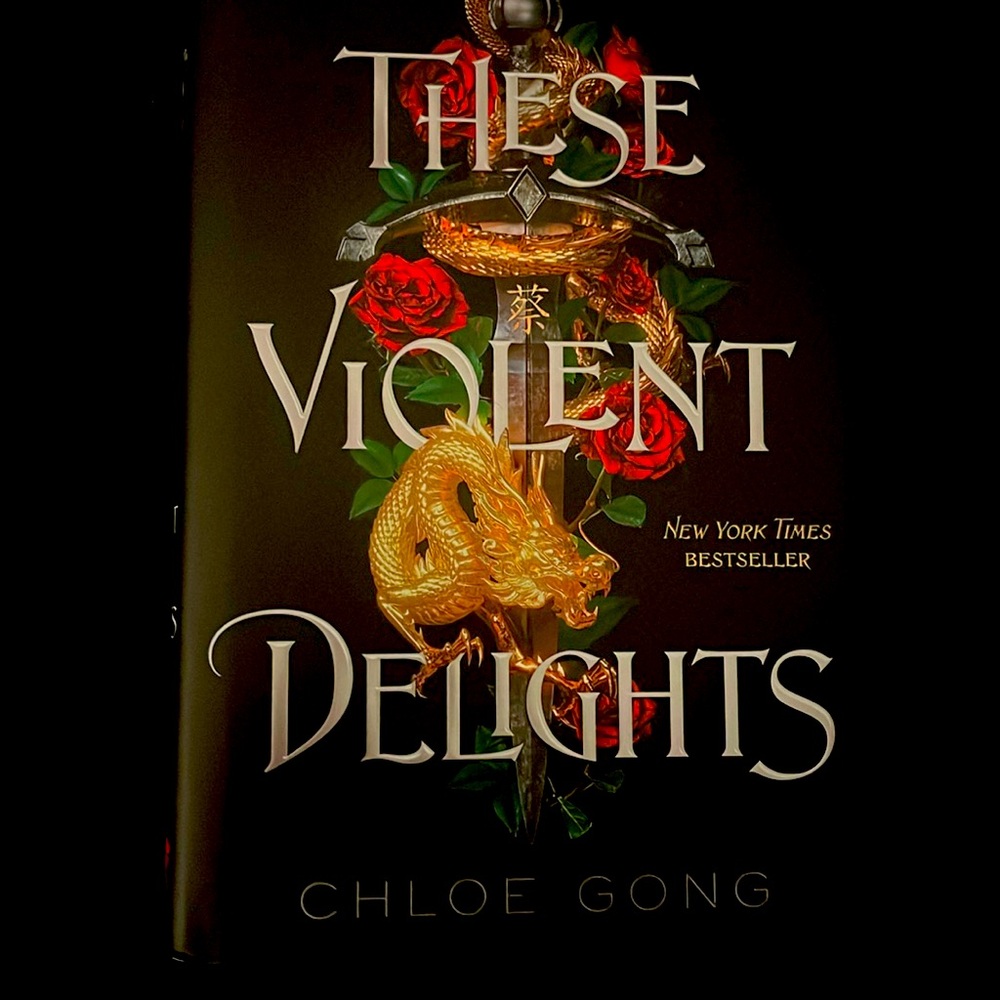 NWOT NY Times Best Seller, Hardcover book: These Violent Delights by Chloe Gong